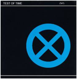 Test Of Time : What We Do Is Secret